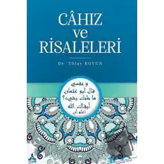 Cahız ve Risaleleri