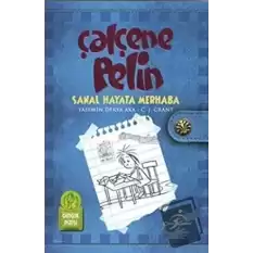 Çalçene Pelin : Sanal Hayata Merhaba