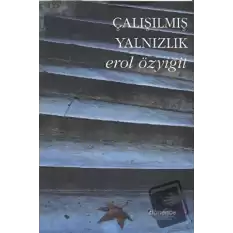 Çalışılmış Yalnızlık