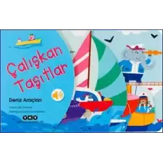 Çalışkan Taşıtlar - Deniz Araçları (Ciltli)