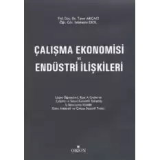 Çalışma Ekonomisi ve Endüstri İlişkileri