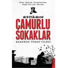 Çamurlu Sokaklar