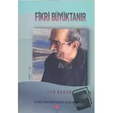 Can Babam Fikri Büyüktanır