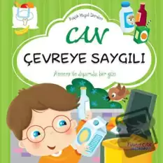 Can Çevreye Saygılı