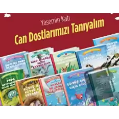 Can Dostlarımızı Tanıyalım Set (10 Kitap)