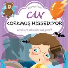 Can Korkmuş Hissediyor