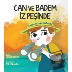 Can Ve Badem İz Peşinde - Badem Nereye Kayboldu?