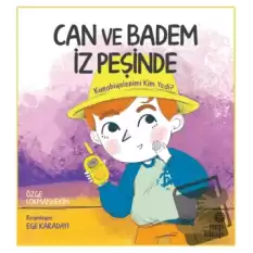 Can ve Badem İz Peşinde: Kurabiyelerimi Kim Yedi?