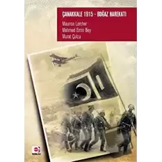 Çanakkale 1915 Boğaz Harekatı