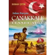 Çanakkale Cennet Yolu - Aslan Parçası