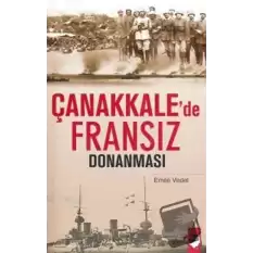 Çanakkalede Fransız Donanması