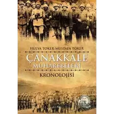 Çanakkale Muharebeleri Kronolojisi