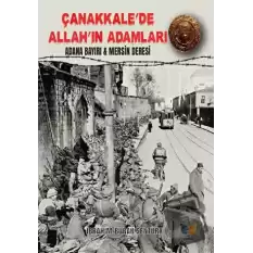 Çanakkale’de Allah’ın Adamları