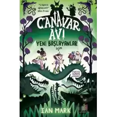 Canavar Avı: Yeni Başlayanlar İçin