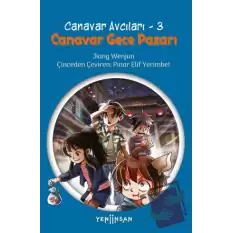 Canavar Gece Pazarı - Canavar Avcıları 3