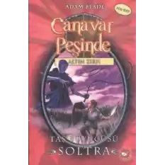 Canavar Peşinde Serisi 09 - Altın Zırh (Taş Büyücüsü Soltra)