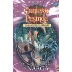 Canavar Peşinde Serisi 15 - Karanlıklar Diyarı (Deniz Canavarı Narga)