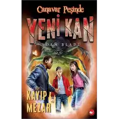 Canavar Peşinde Yeni Kan 3 - Kayıp Mezar