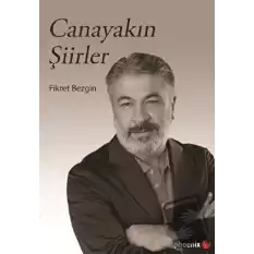 Canayakın Şiirler