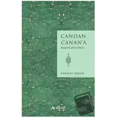 Candan Canan’a İmgelerle Şiirsel Sözler