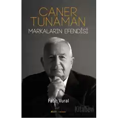 Caner Tunaman Markaların Efendisi