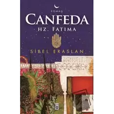 Canfeda - Hz. Fatıma