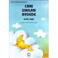 Canı Sıkılan Aydede