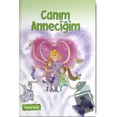 Canım Anneciğim