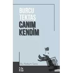 Canım Kendim: Bu Notum Sana