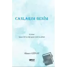 Canlarım Benim