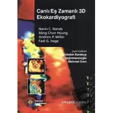 Canlı/Eş Zamanlı 3D Ekokardiyografi