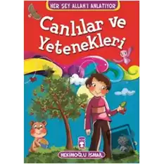 Canlılar ve Yetenekleri