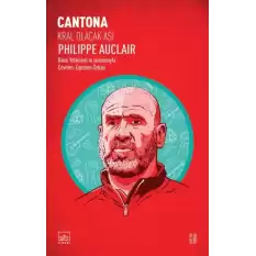 Cantona: Kral Olacak Asi