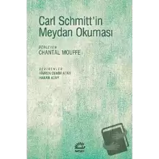 Carl Schmittin Meydan Okuması