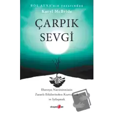 Çarpık Sevgi