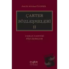 Çarter Sözleşmeleri 2 (Ciltli)