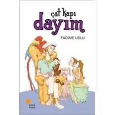 Çat Kapı Dayım