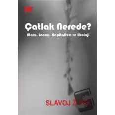 Çatlak Nerede?