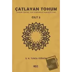 Çatlayan Tohum - Cilt 2