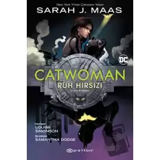 Catwoman - Ruh Hırsızı