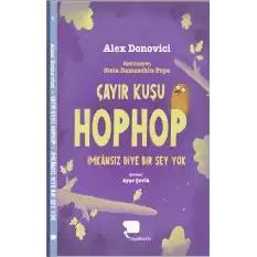 Çayır Kuşu Hophop İmkansız Diye Bir Şey Yok