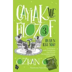 Çaylak İle Filozof 3 - Ruhun Irkı Yok