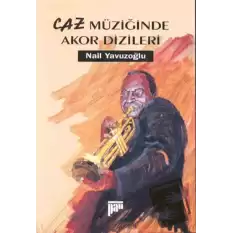 Caz Müziğinde Akor Dizileri