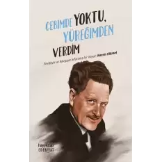 Cebimde Yoktu Yüreğimden Verdim