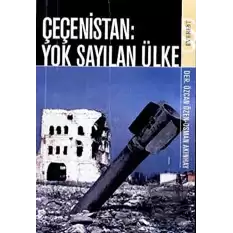 Çeçenistan: Yok Sayılan Ülke