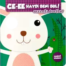 Ce-ee Haydi Beni Bul ! - Sevimli Dostlar