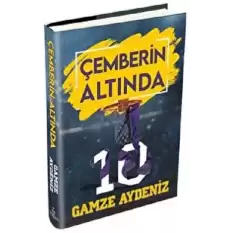 Çemberin Altında (Ciltli)