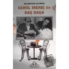 Cemil Meriç ile Baş Başa