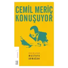 Cemil Meriç Konuşuyor