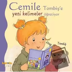 Cemile Tombiş’e Yeni Kelimeler Öğretiyor